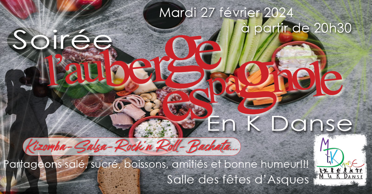 Soirée L' « Auberge espagnole » Salsa, Bachata, Kizomba et Rock'n roll