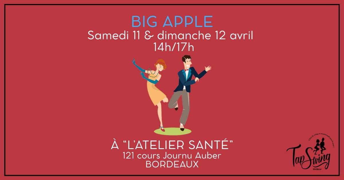 Atelier BIG APPLE 2ème partie - Routine Swing - Bordeaux