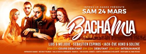 Bachamia avec Luis y Mélodie. Koko y Solène. Puis Dj Sebastien