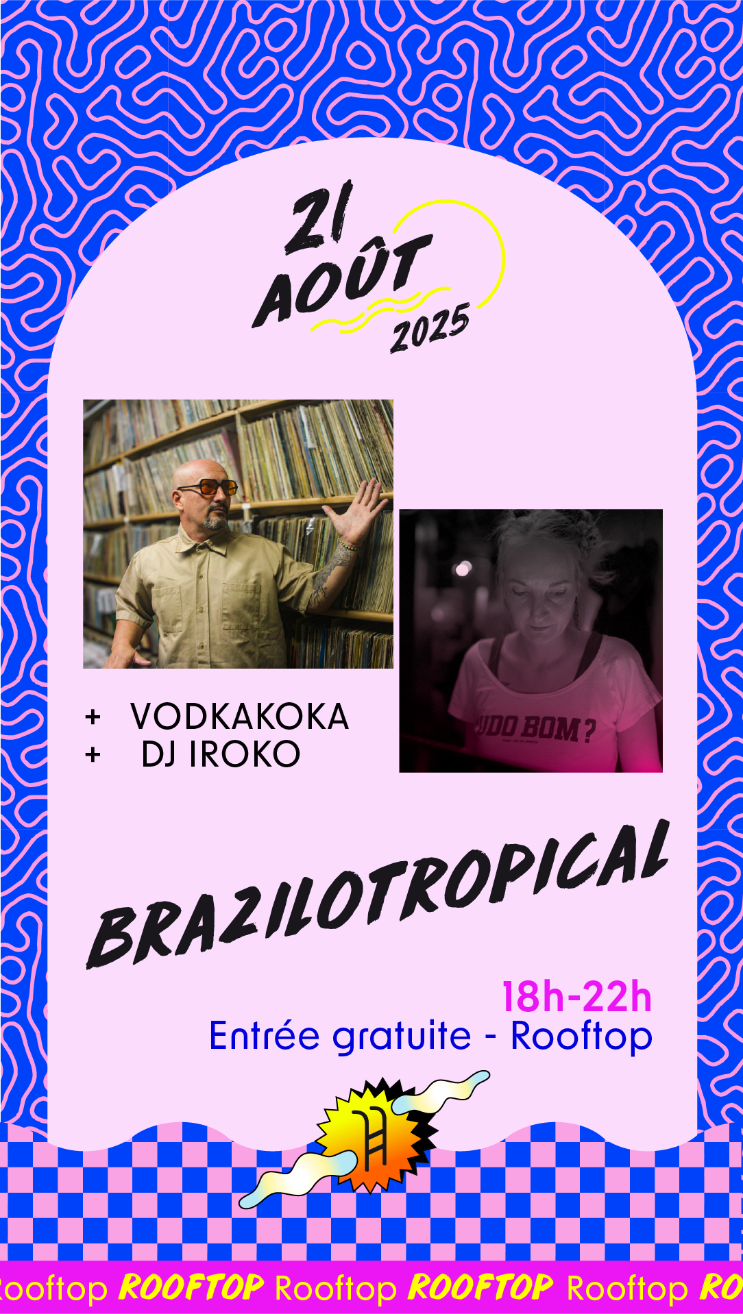 21 08 : Vodkakoka & DJ IROKO (Noisteindiscos_ Florianópolis BRÉSIL) @Petit Bain