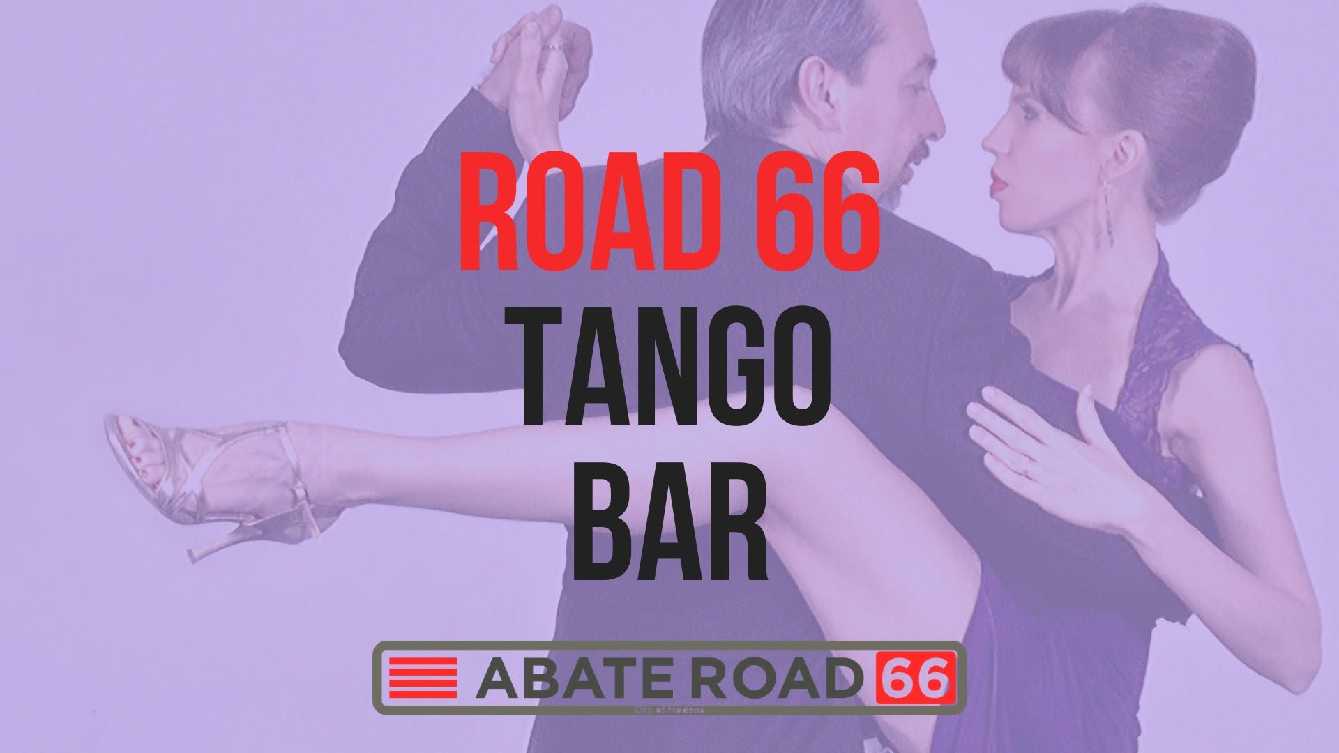 Road 66 Tango Bar - Si Balla a Modena Centrale !
