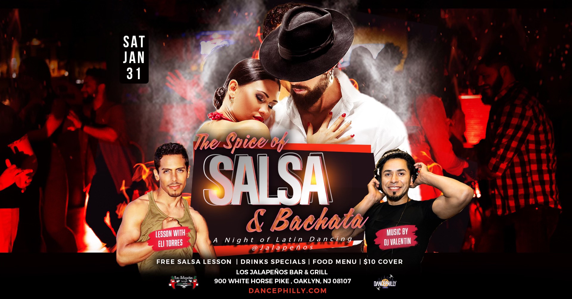 The Spice of Salsa & Bachata** Saturday January 31st @Jalapeños