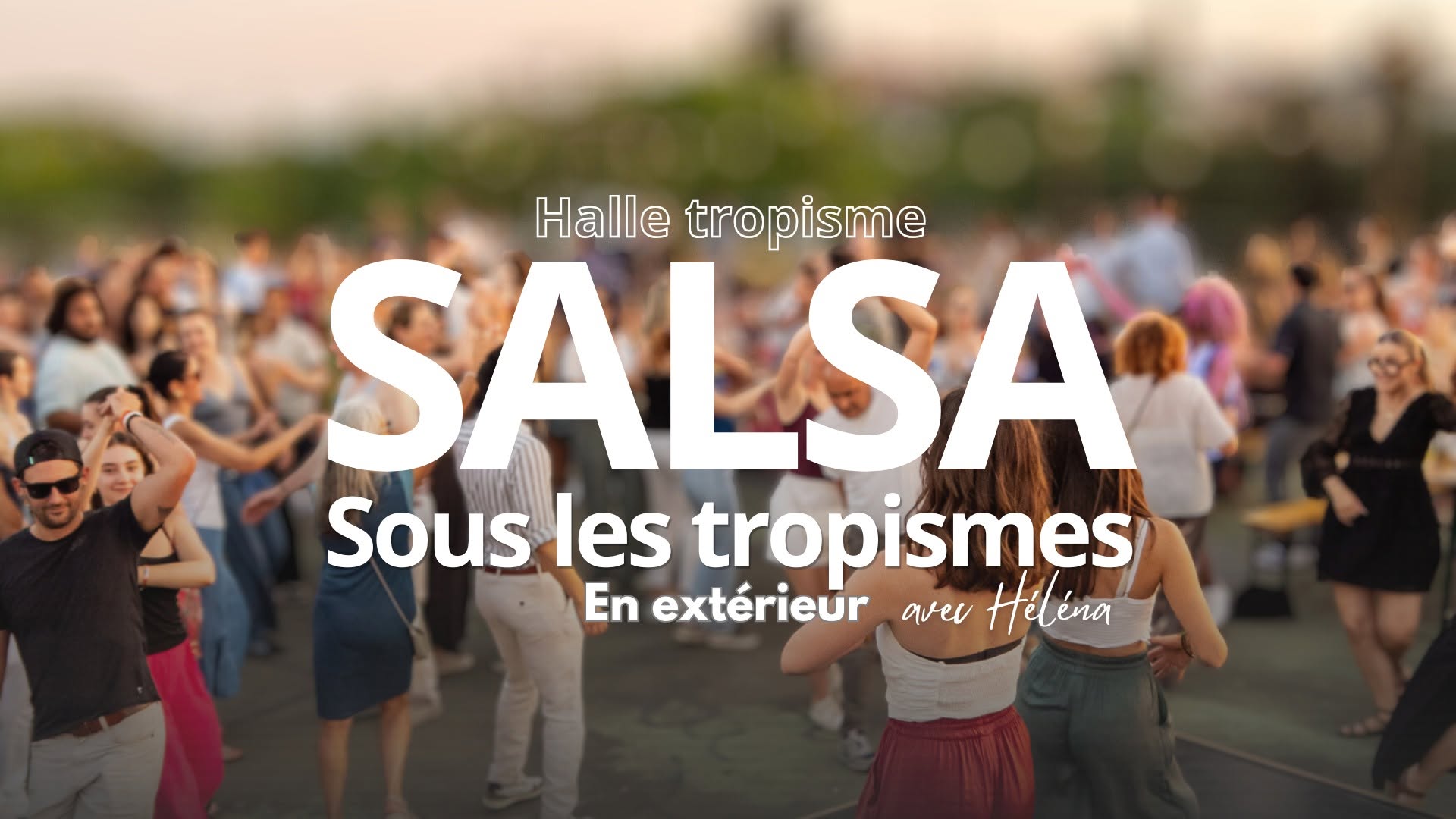 SALSA sous les TROPISMES
