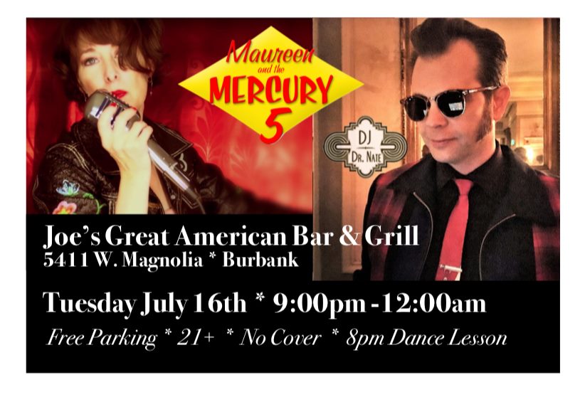 Maureen & the Mercury 5 DJ Dr. Nate at Joe's!