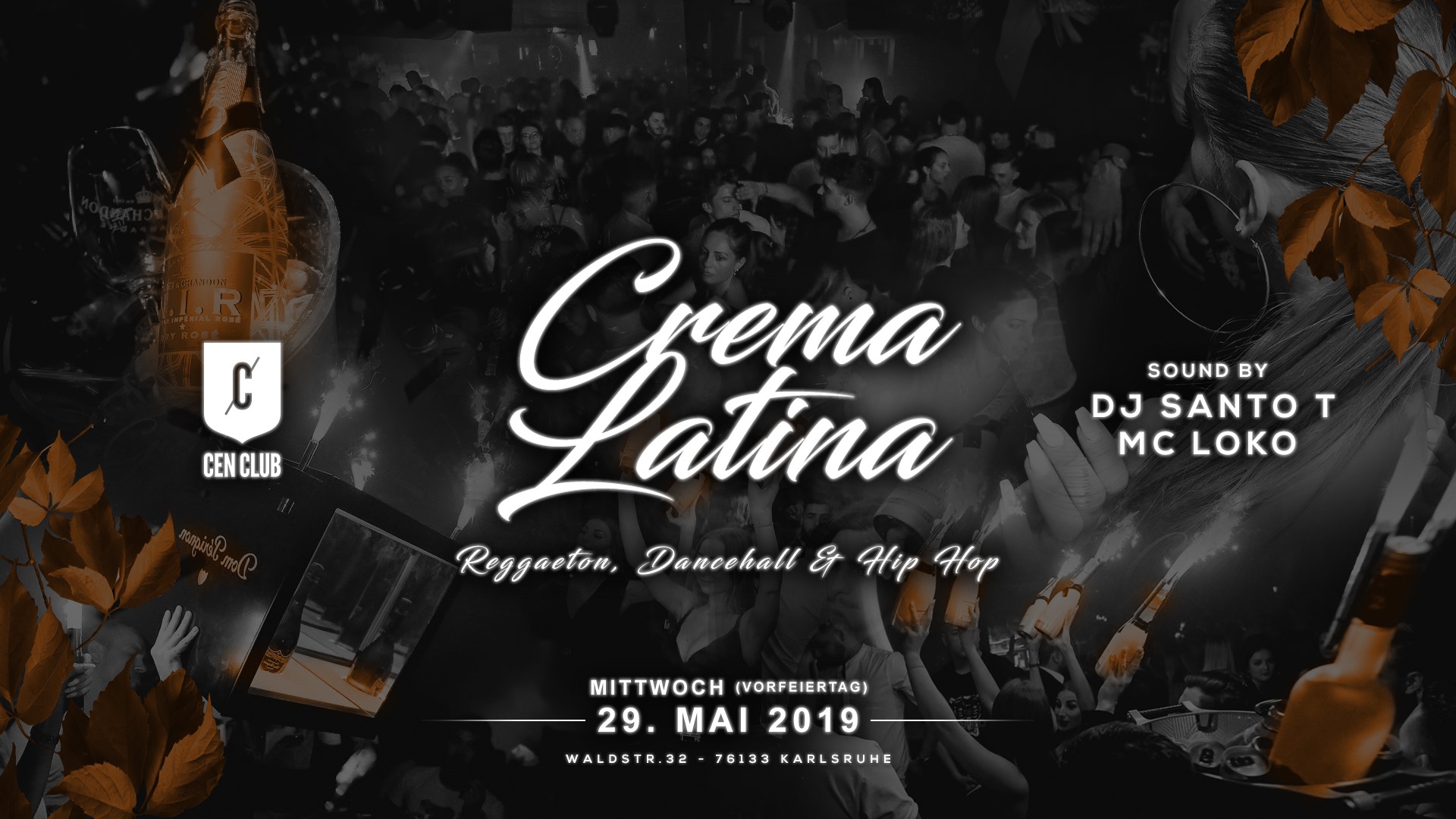 CREMA LATINA - CEN CLUB KARLSRUHE - w. DJ SANTO.T & MC LOKO