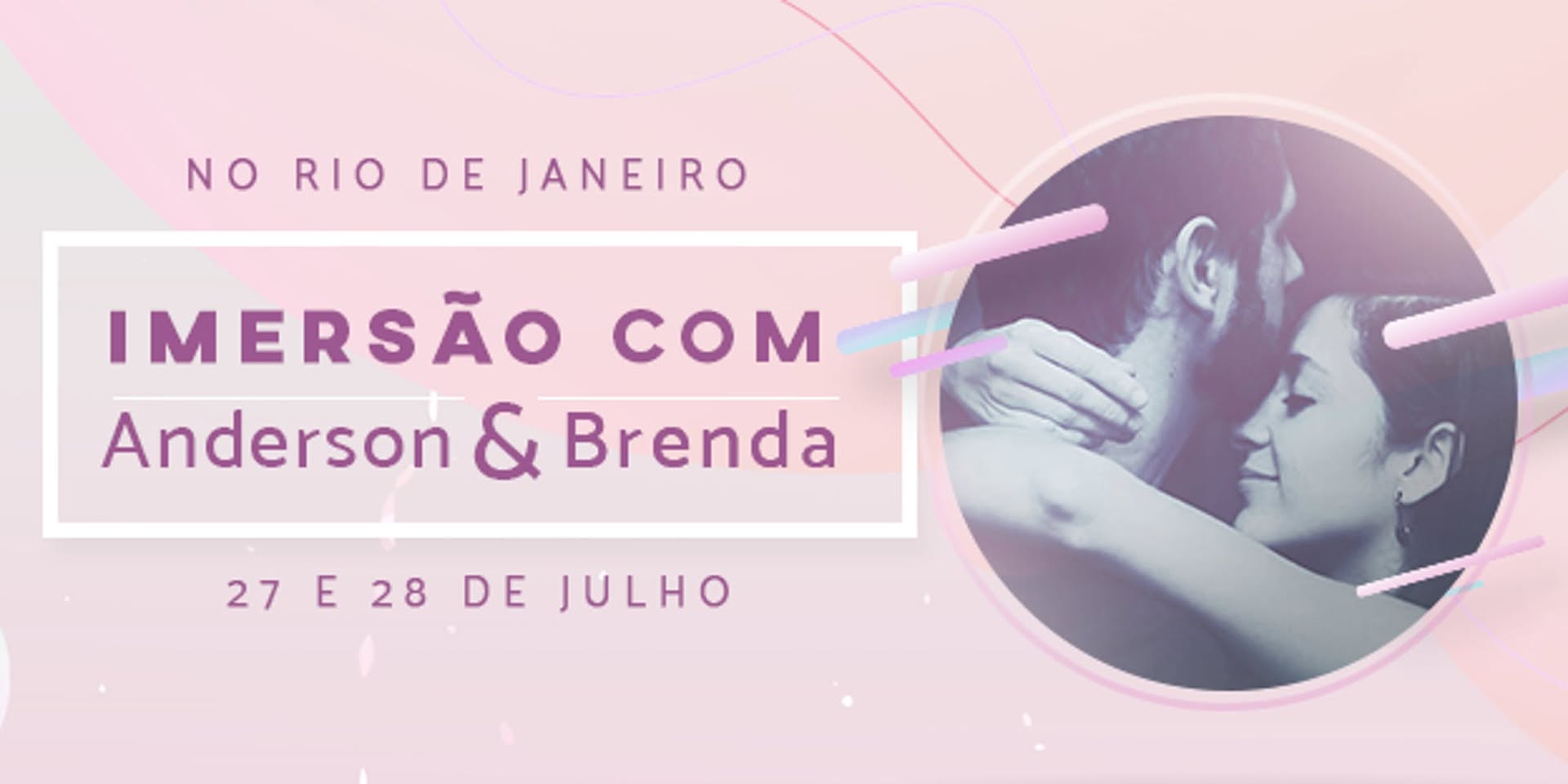 Imersão com Anderson e Brenda no Rio