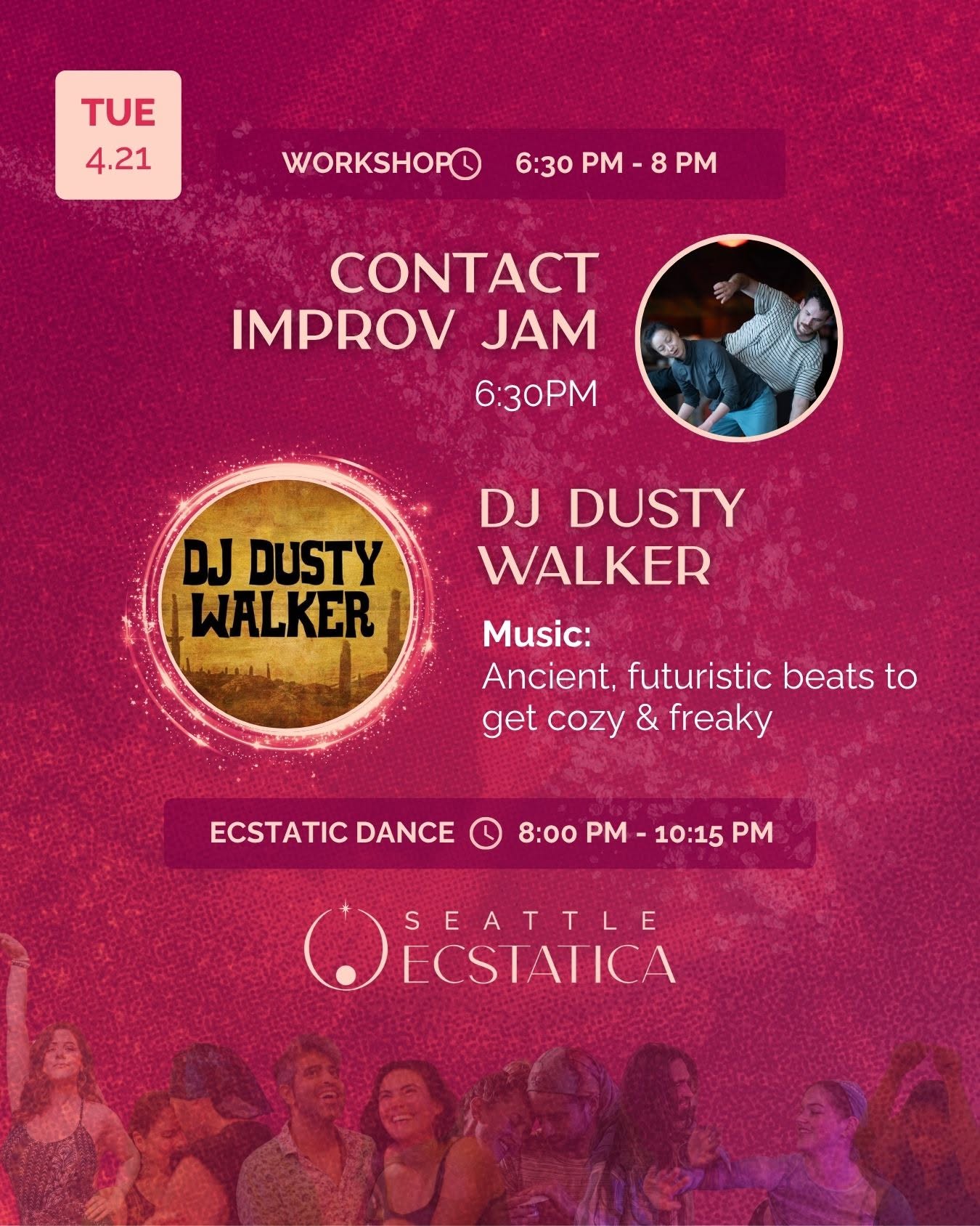 Ecstatic Dance Evening ✦ DJ Dusty Walker ➤ Workshop: Contact Improv Jam