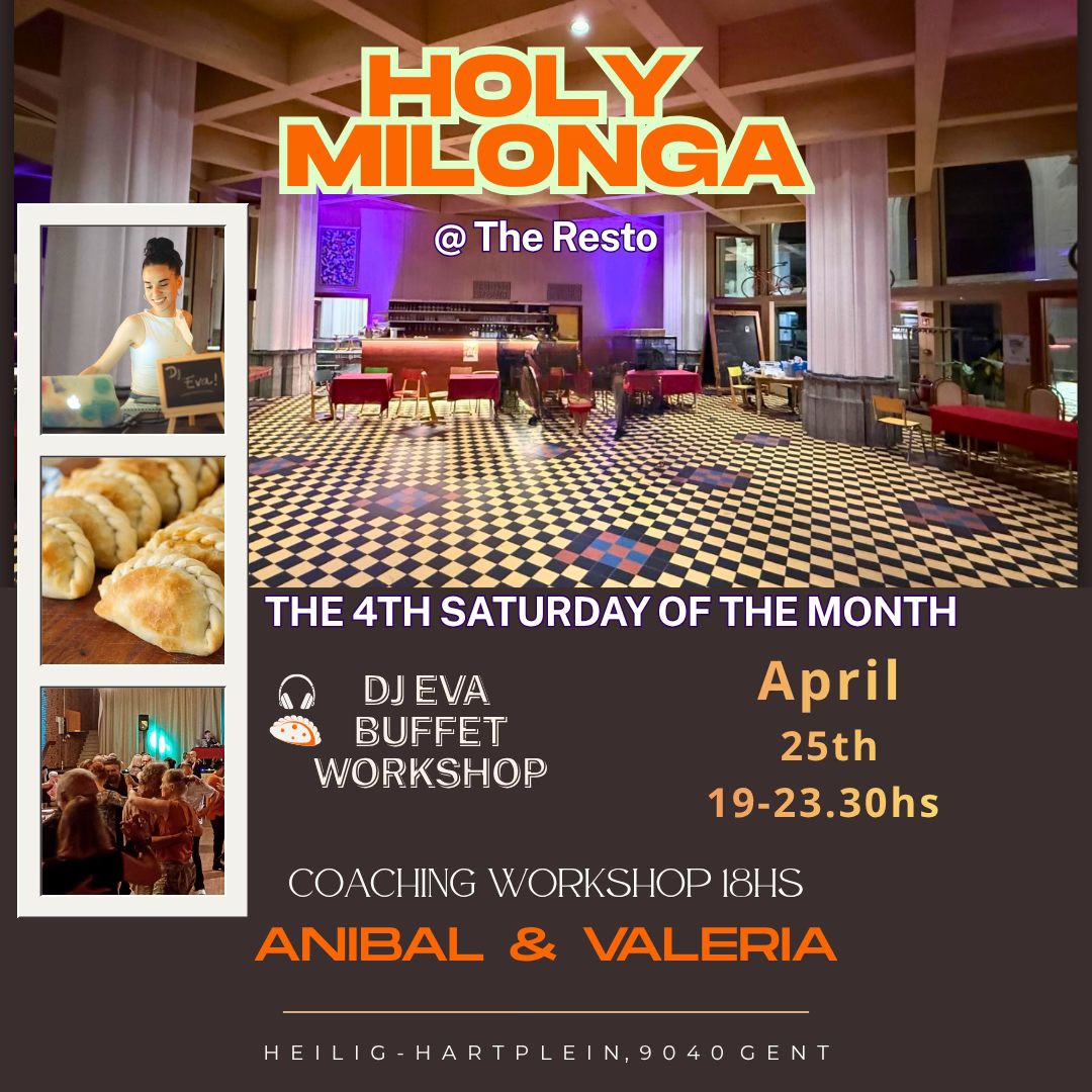 HOLY MILONGA @The Resto