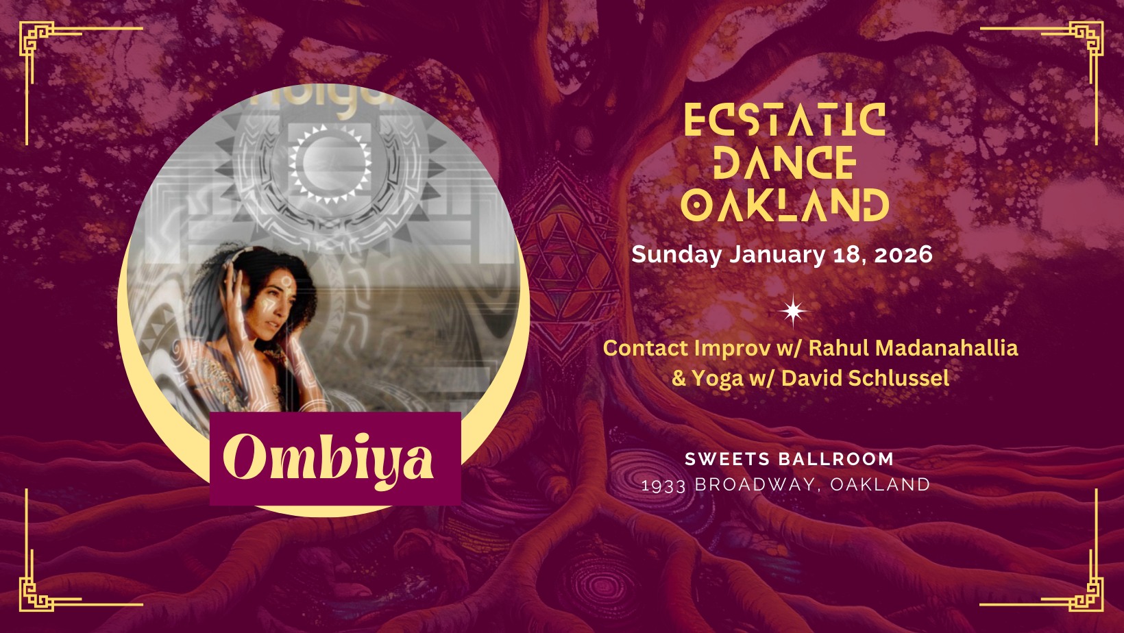 Ecstatic Dance Oakland: Featuring Ombiya