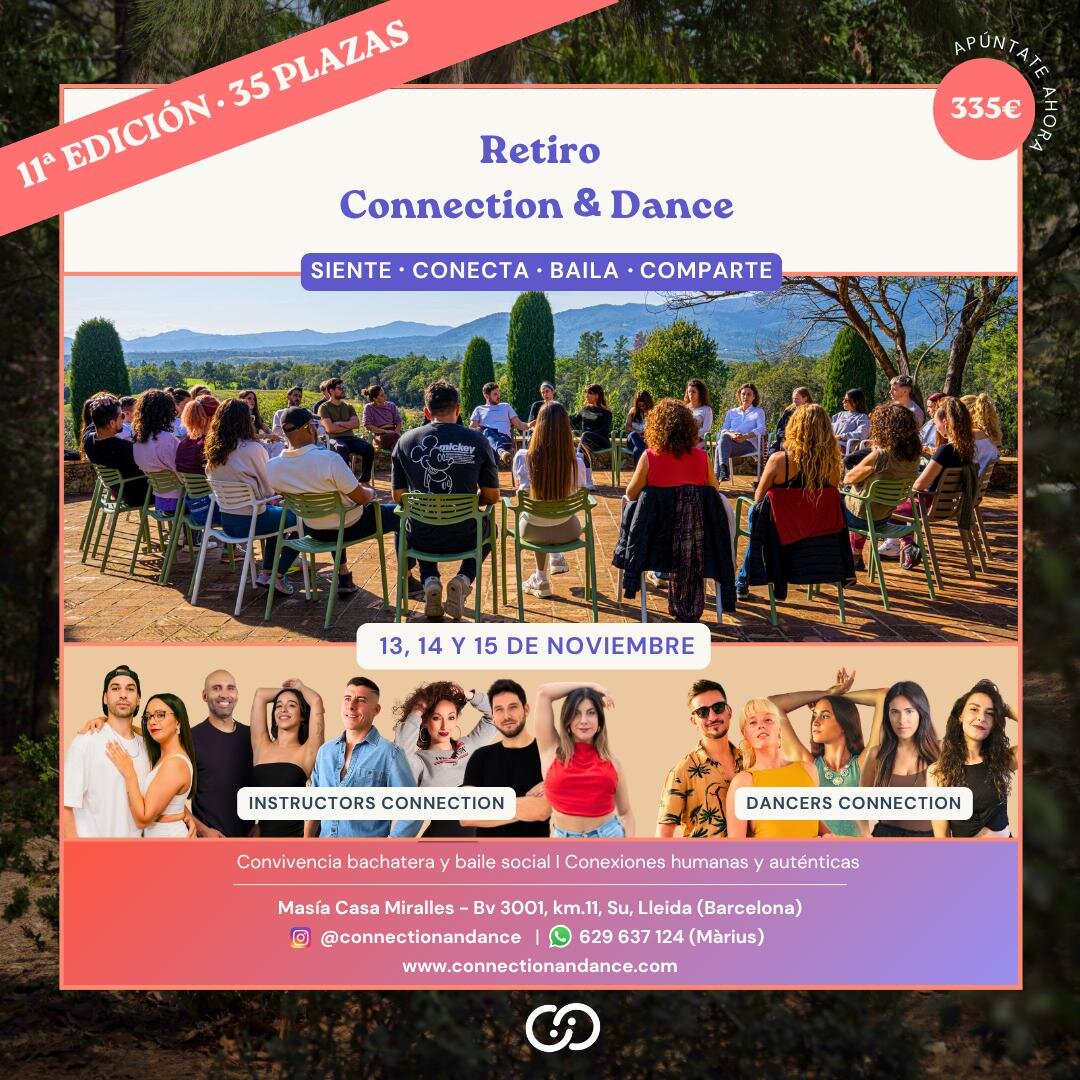 Connection & Dance Retreat (11th Edition)