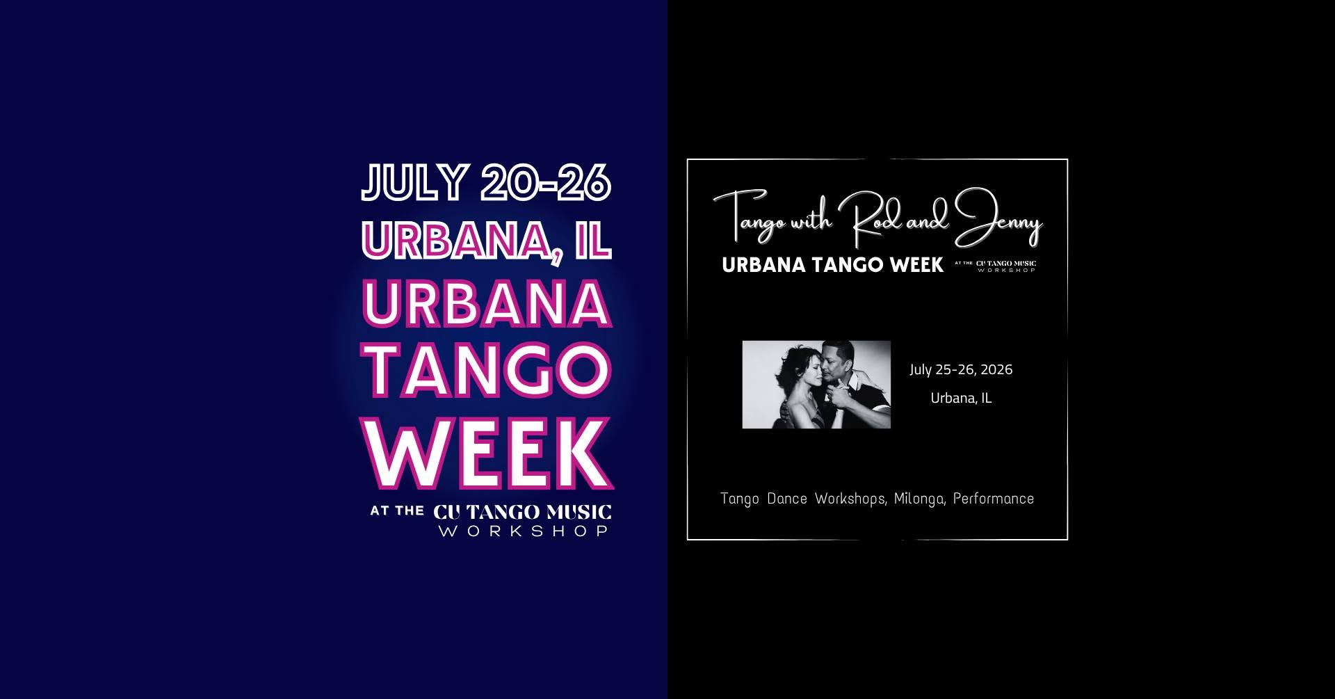 2026 Urbana Tango Week and Tango with Rod and Jenny