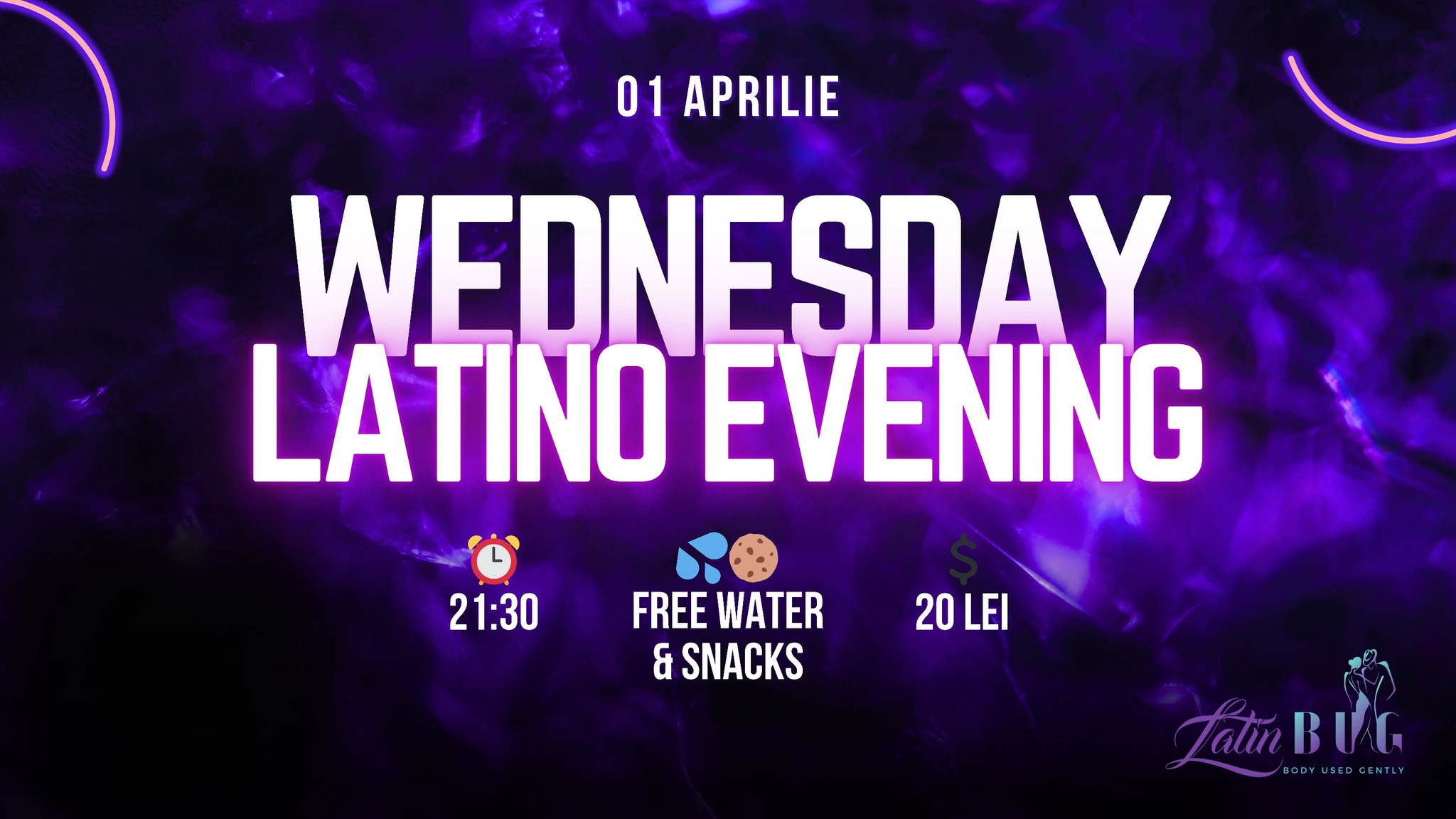 WEDNESDAY LATINO EVENING