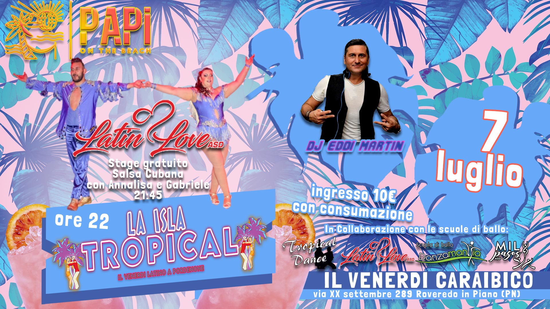 La Isla Tropical '' Tutti i Venerdi Latino ''