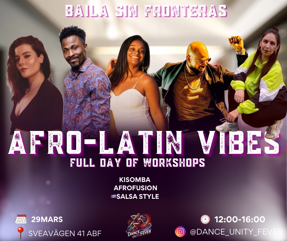 BAILA SIN FRONTERAS ! AFRO- LATIN VIBES