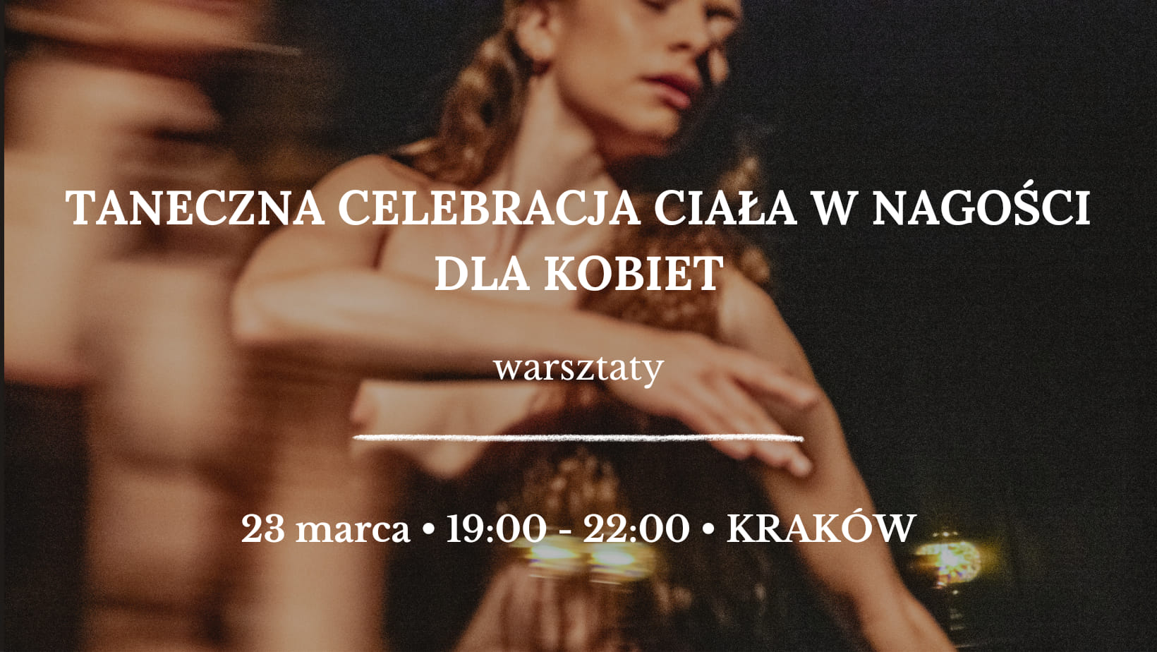 TANECZNA CELEBRACJA CIAŁA W NAG0ŚCI DLA KOBIET KRAKÓW!