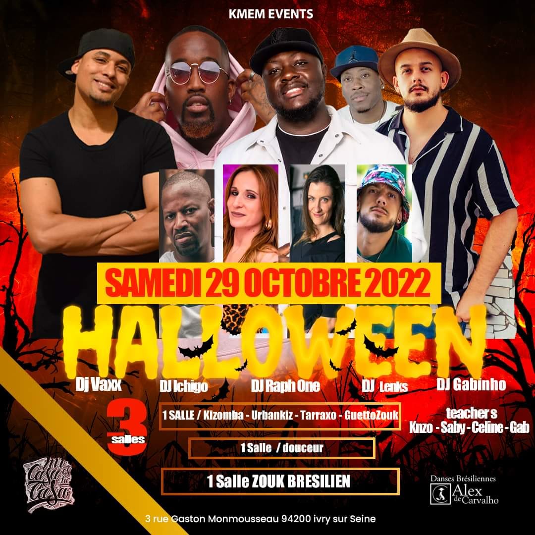 2 SALLES KIZ vs 1 SALLE ZOUK BRÉSILIEN- HALLOWEEN EDITION - SAMEDI 29 OCTOBRE 2022