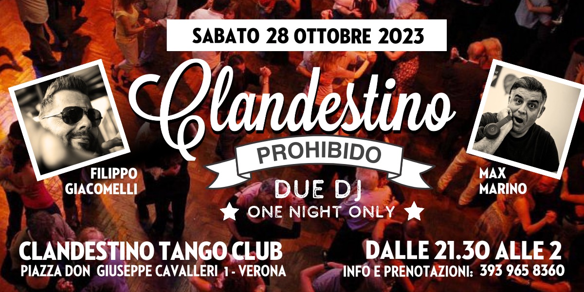 Clandestino Prohibido - Sabato a Verona - One Night only