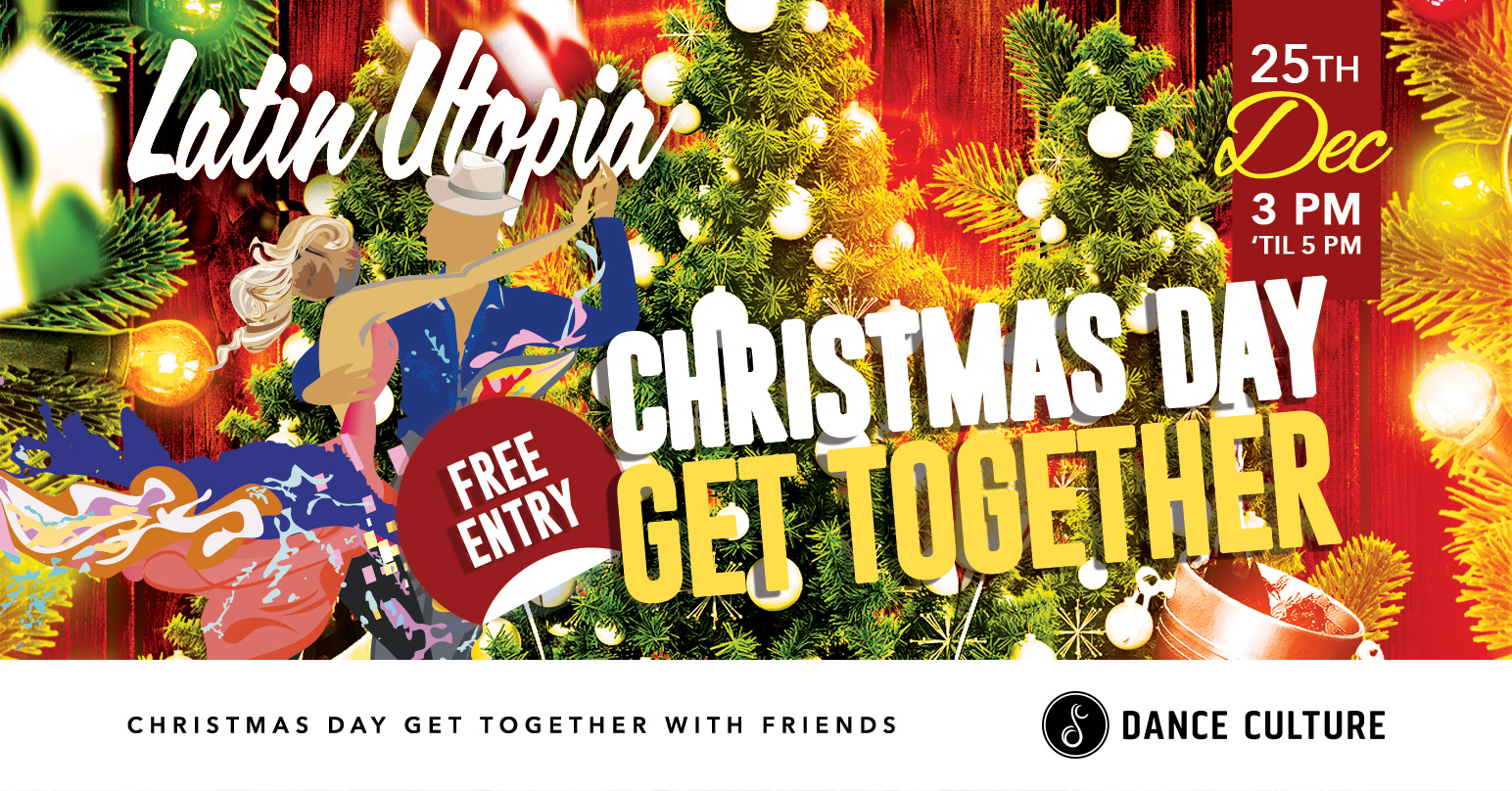 Christmas Day Get-Together Latin Utopia