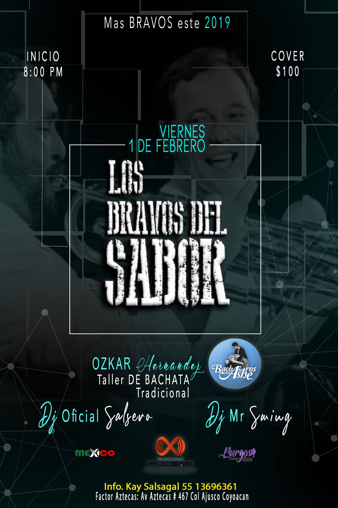 Los Bravos del Sabor!
