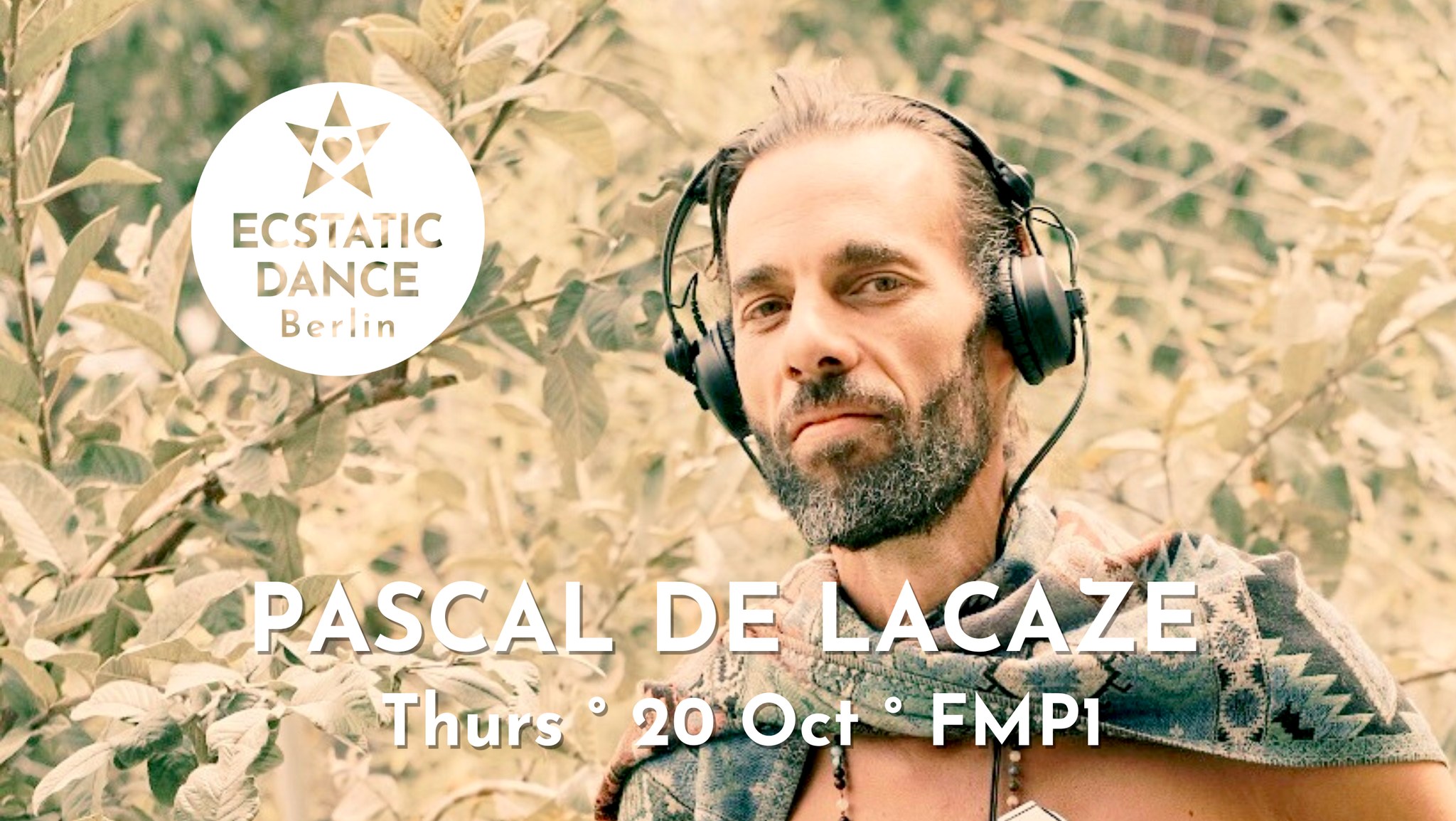 Ecstatic Dance Thursday PASCAL DE LACAZE