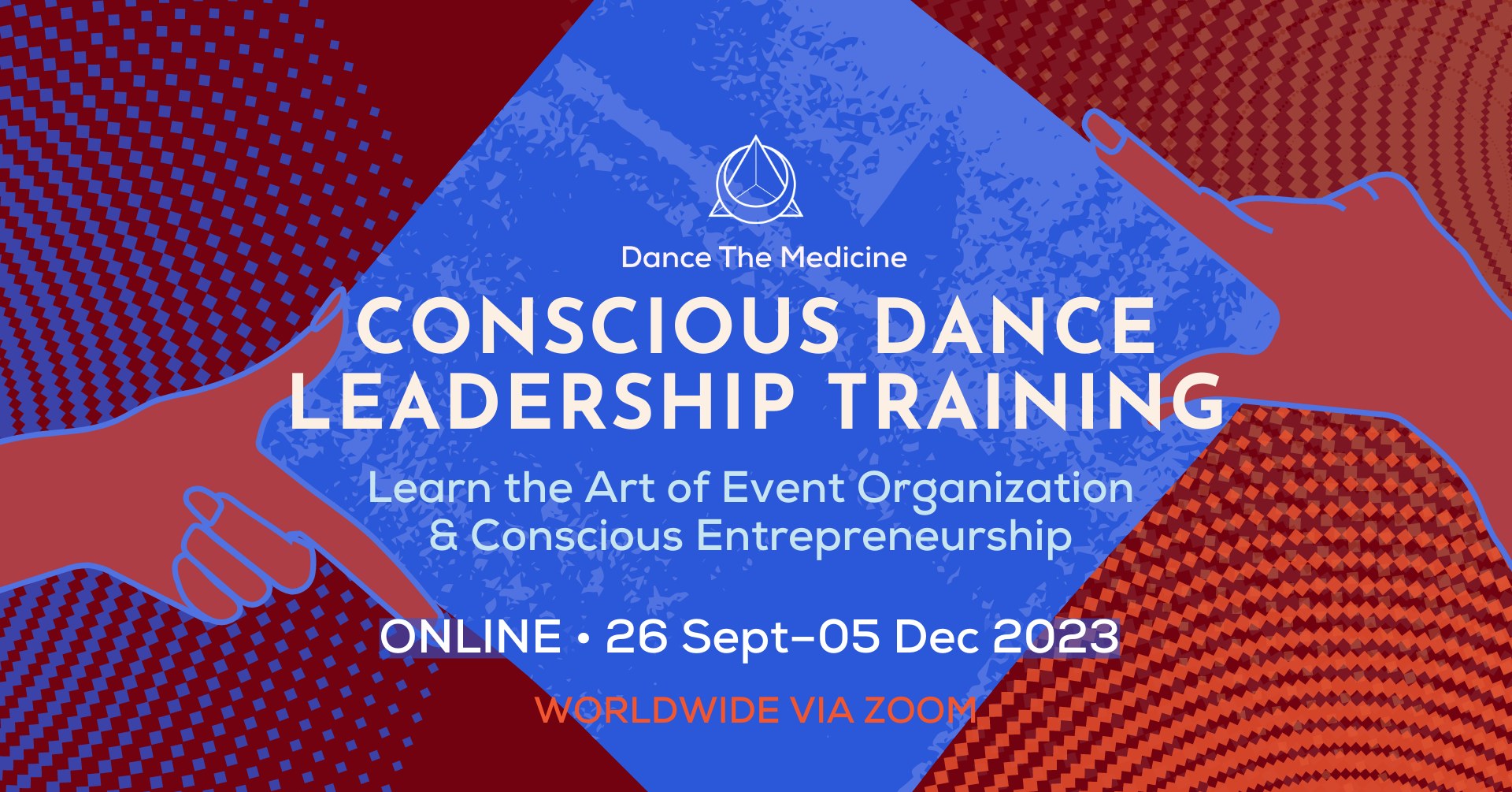 Conscious Dance Leadership Training 2023 โข ONLINE โข Learn the Art of Event Organization