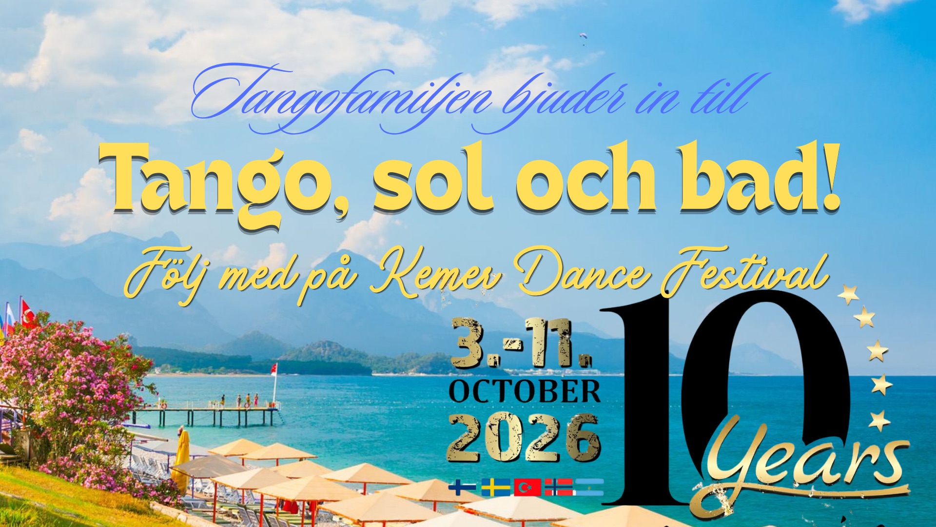Kemer Dance Festival - följ med tangofamiljen till värmen!