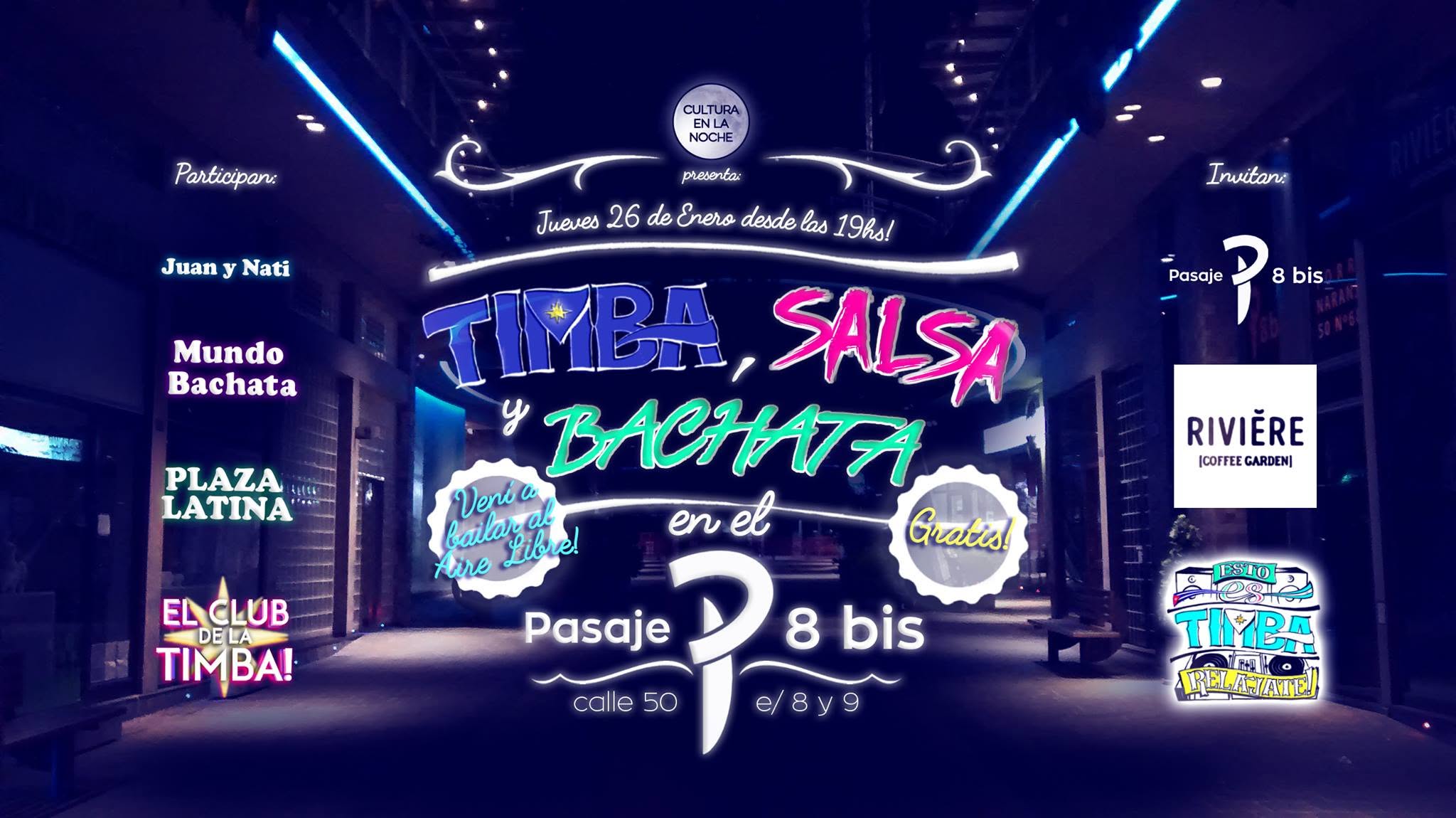 Timba, Salsa y Bachata en el Pasaje 8 bis! Jueves 26 1 19hs