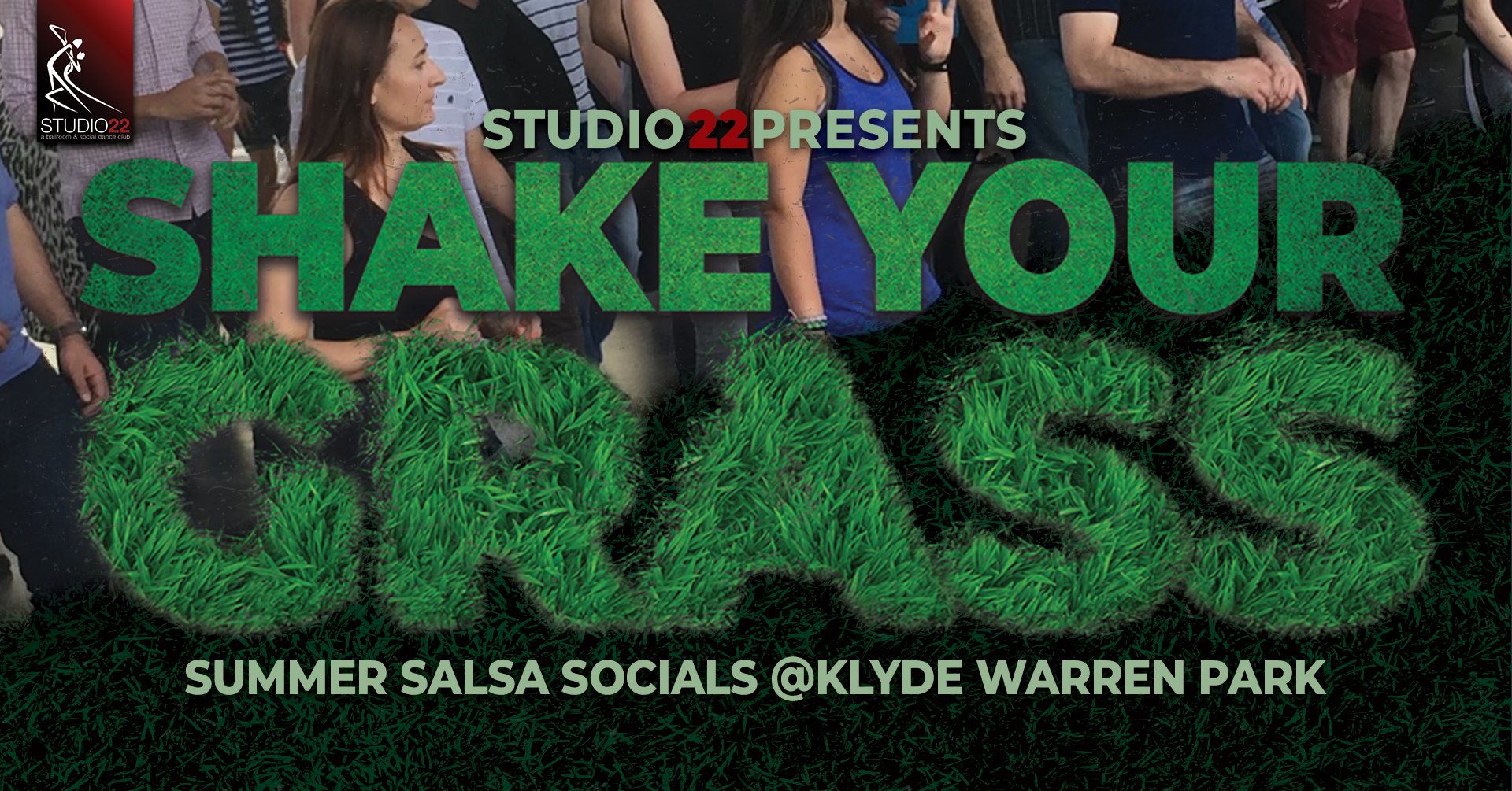Shake Your Grass: Summer Salsa Socials