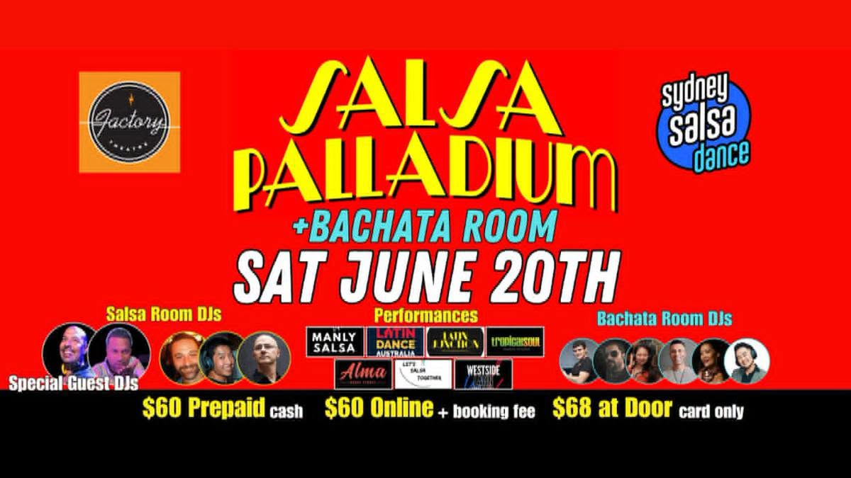 SALSA PALLADIUM Factory Theatre, Sydney