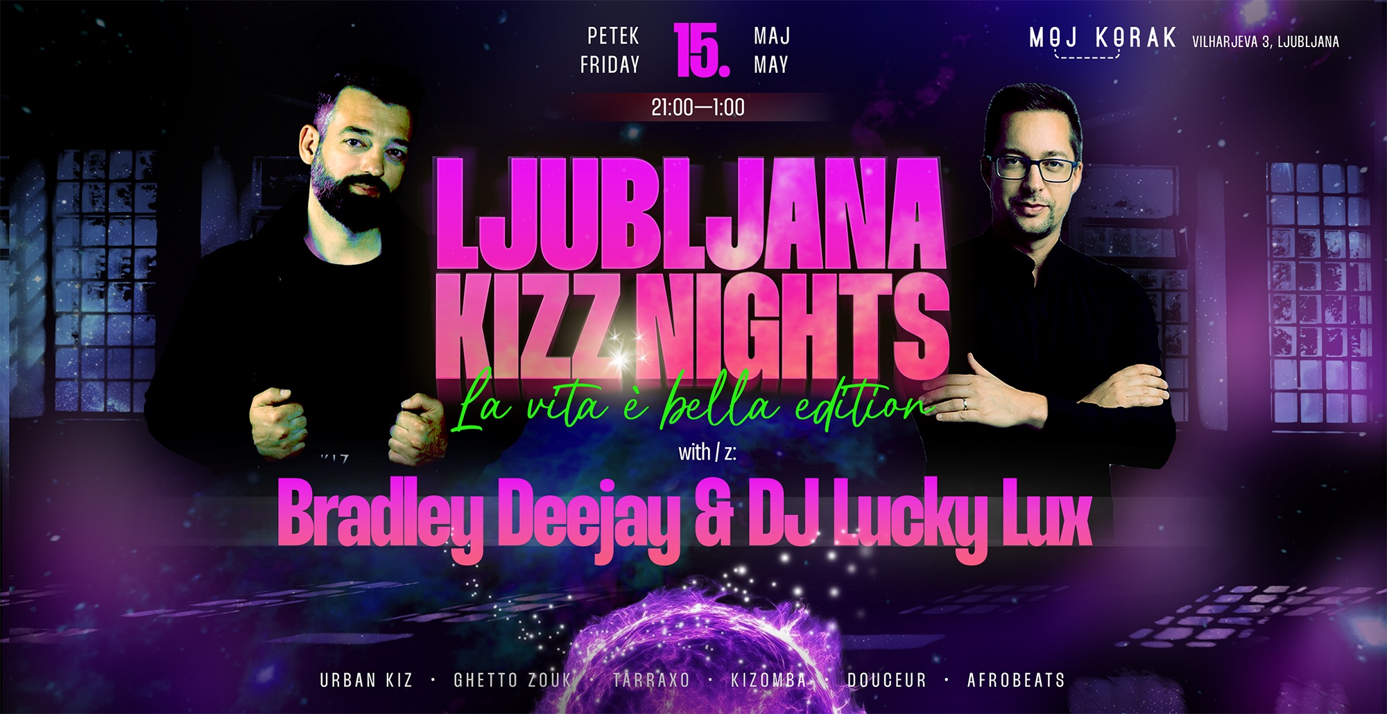Ljubljana KIZZ Nights La vita è bella edition