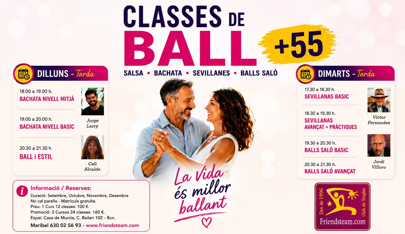 Dilluns 26 Dimarts 27 Octubre 2026 - Club Friendsteam