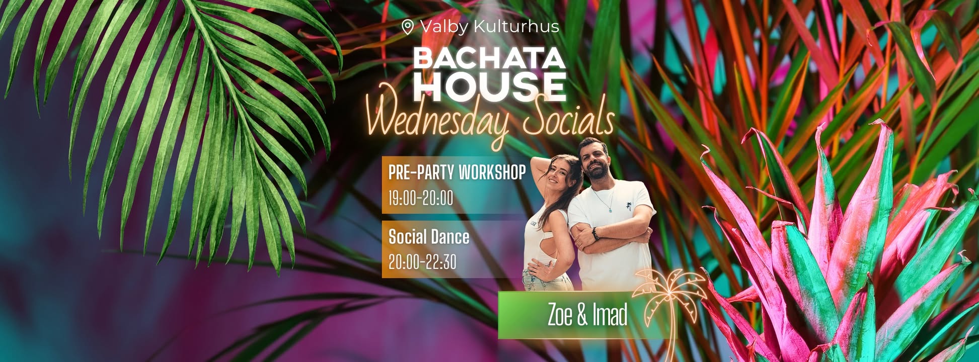 🌴Bachata House Wednesdays *FIRST INDOOR AFTER SUMMER* with Erik & Zoe