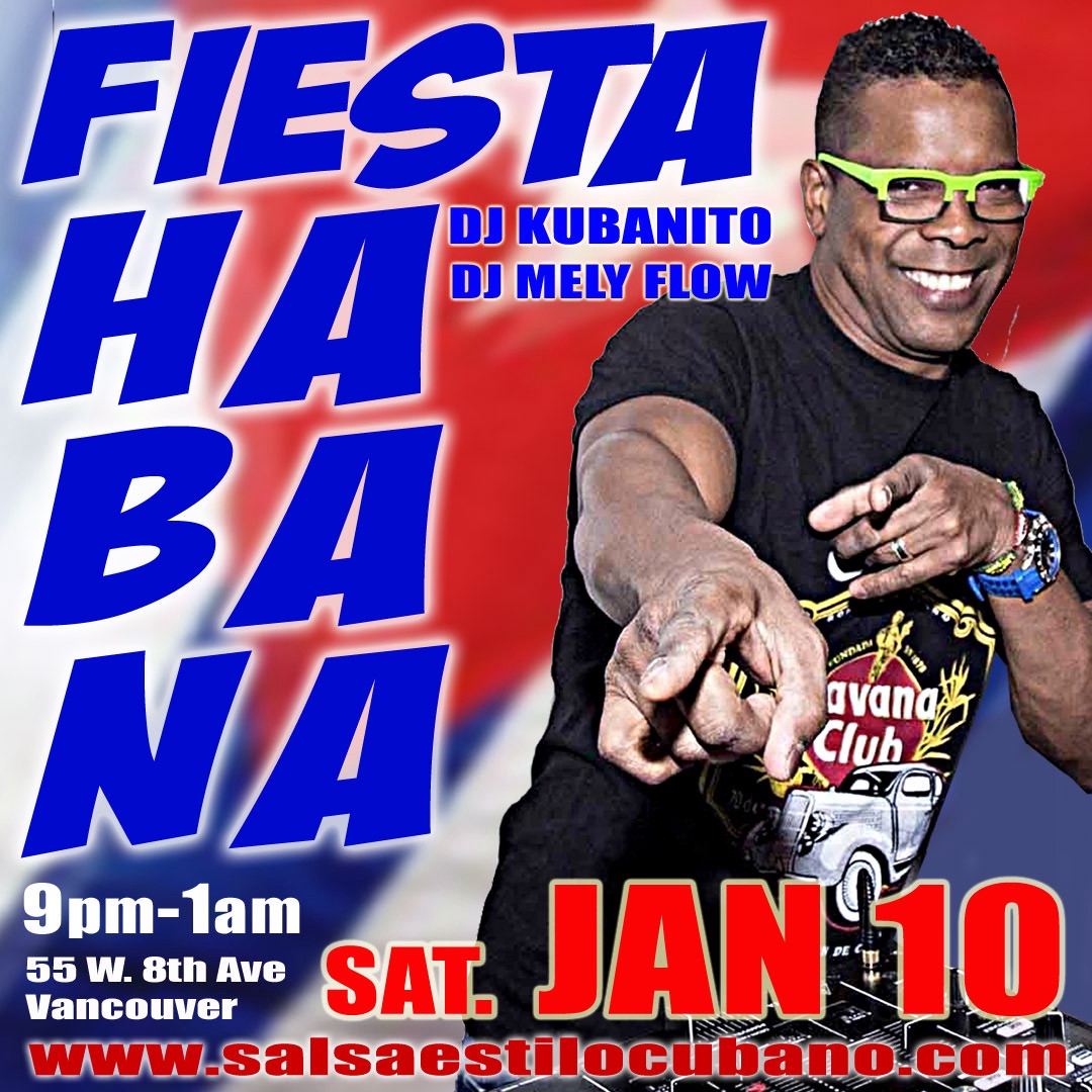 Fiesta Habana With DJ Kubanito!
