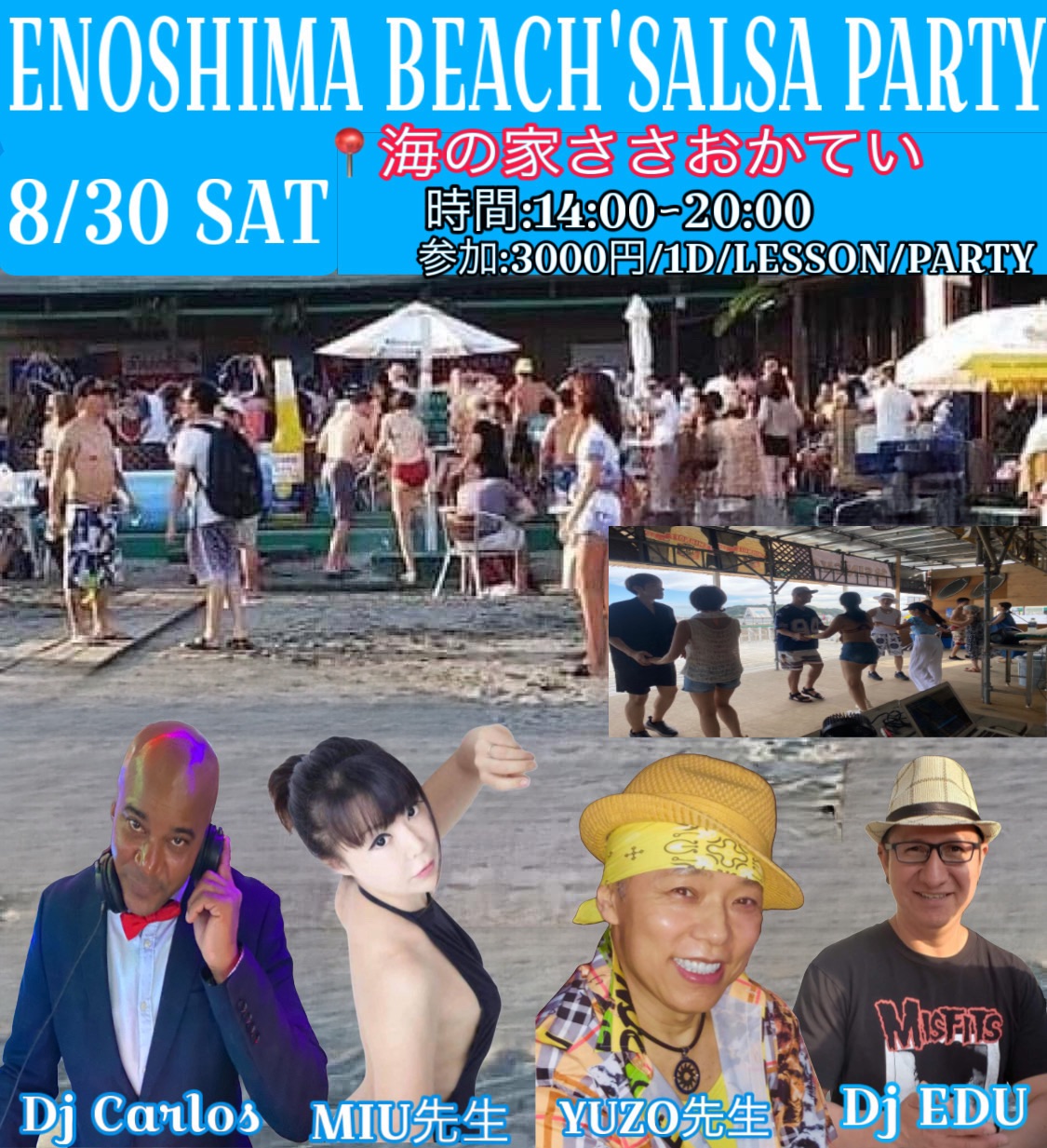 BYE BYE SUMMER’SALSA PARTY ENOSHIMA 🏖️