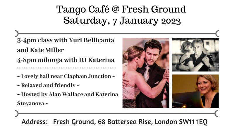 Tango Café - milonga and class with Yuri and Kate
