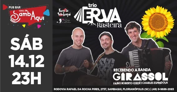 14.12 23h Erva Rasteira recebe Banda Girassol