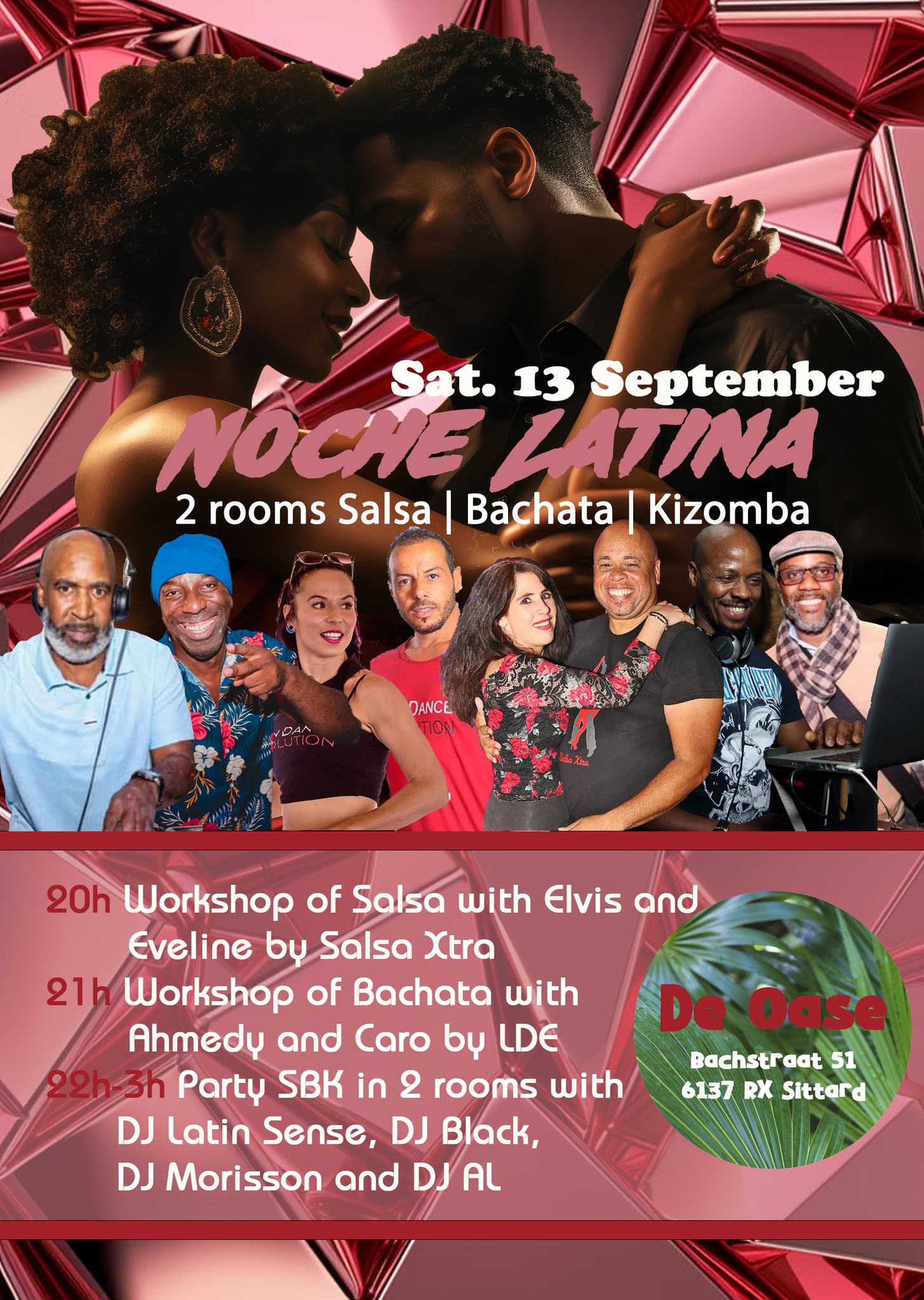 NOCHE LATINA #Sat. 13 September #de Oase Sittard