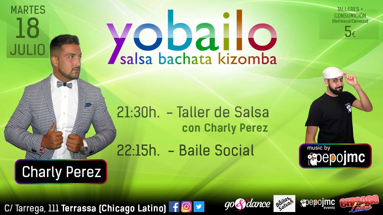 18 JULIO - Yobailo - Salsa, Bachata, Kizomba