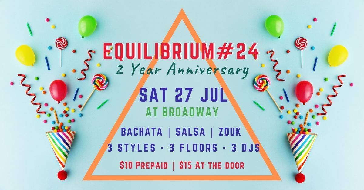 Equilibrium Party #24 - Bachata, Salsa and Zouk