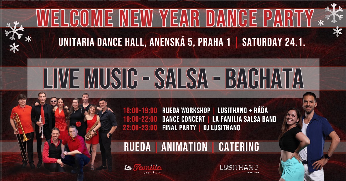 Welcome New Year * Salsa & Bachata * Live Music Party