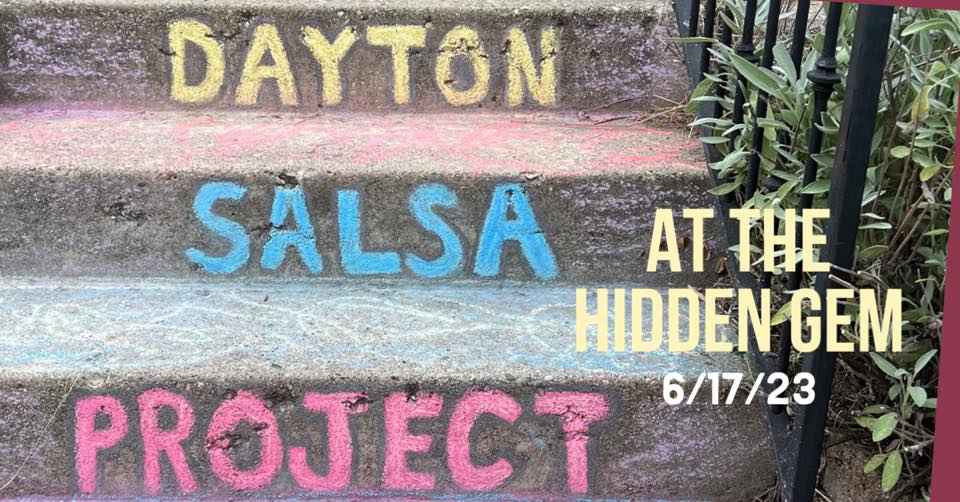 Dayton Salsa Project @ The Hidden Gem