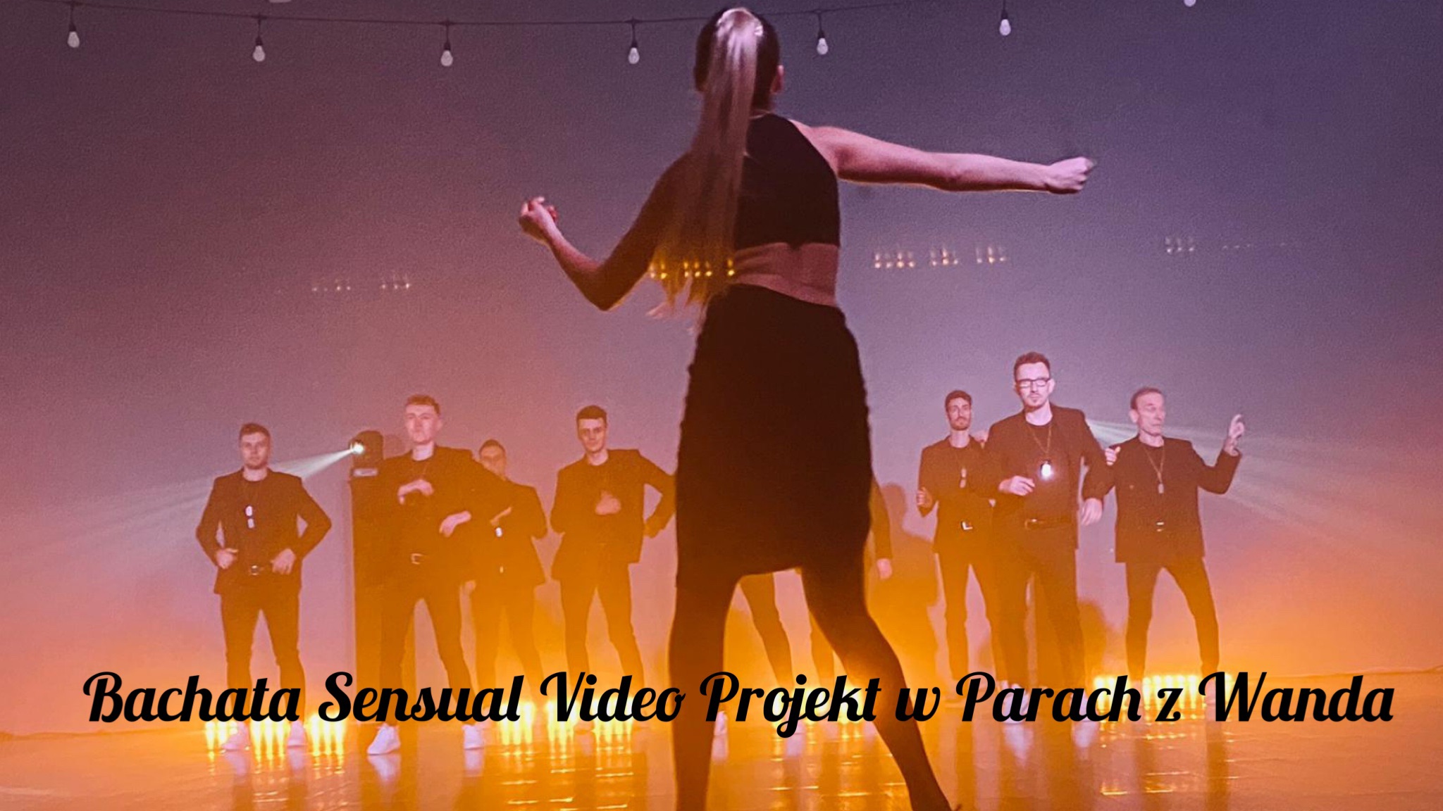Bachata Sensual Video Projekt w parach z Wandą