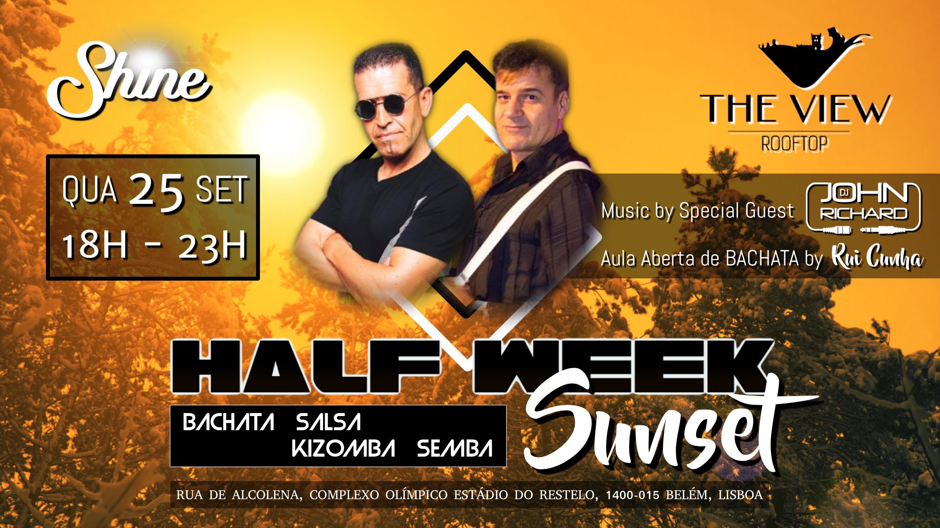 SHINE Half Week Sunset • QUA.25 Set @The View Rooftop