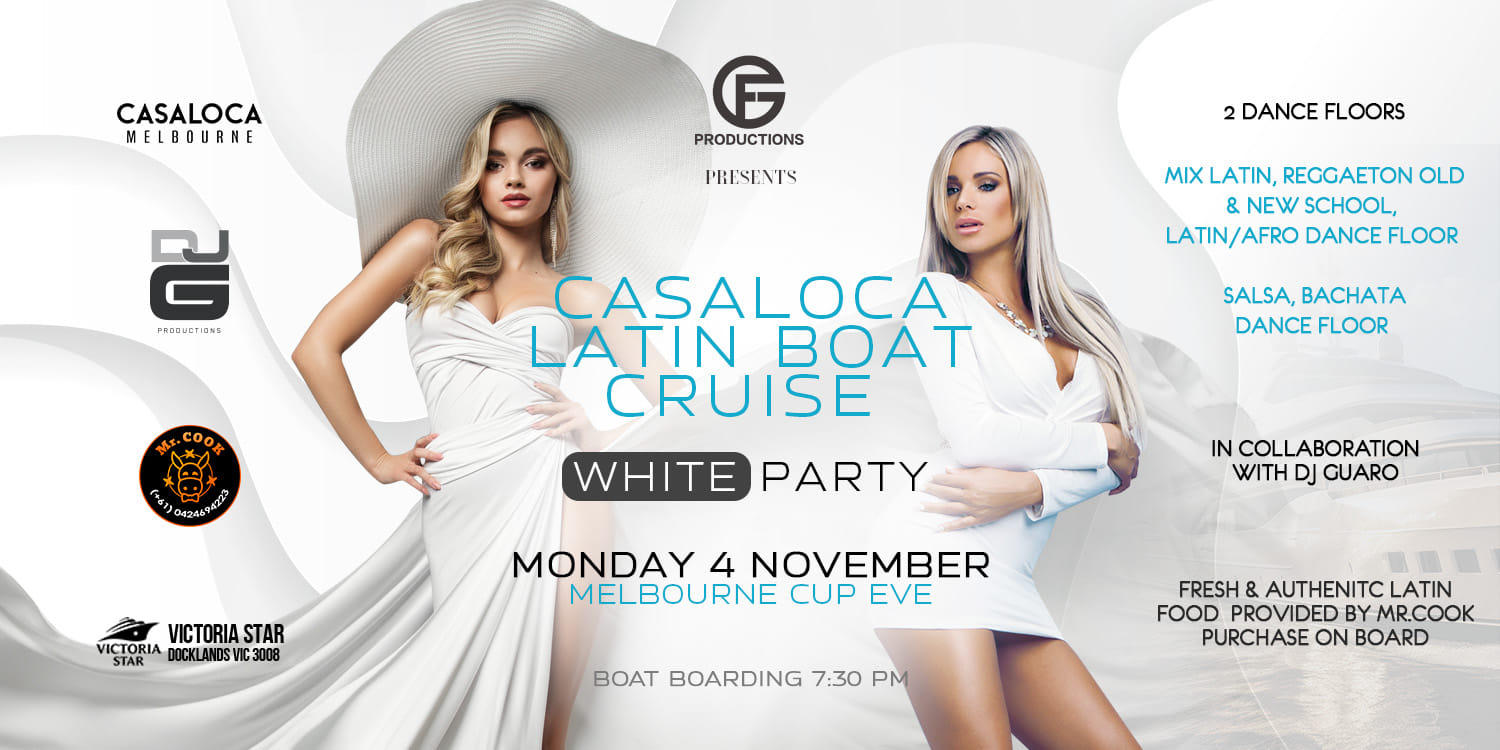 Casaloca Latin Boat Cruise White Party Victoria Star Cruises