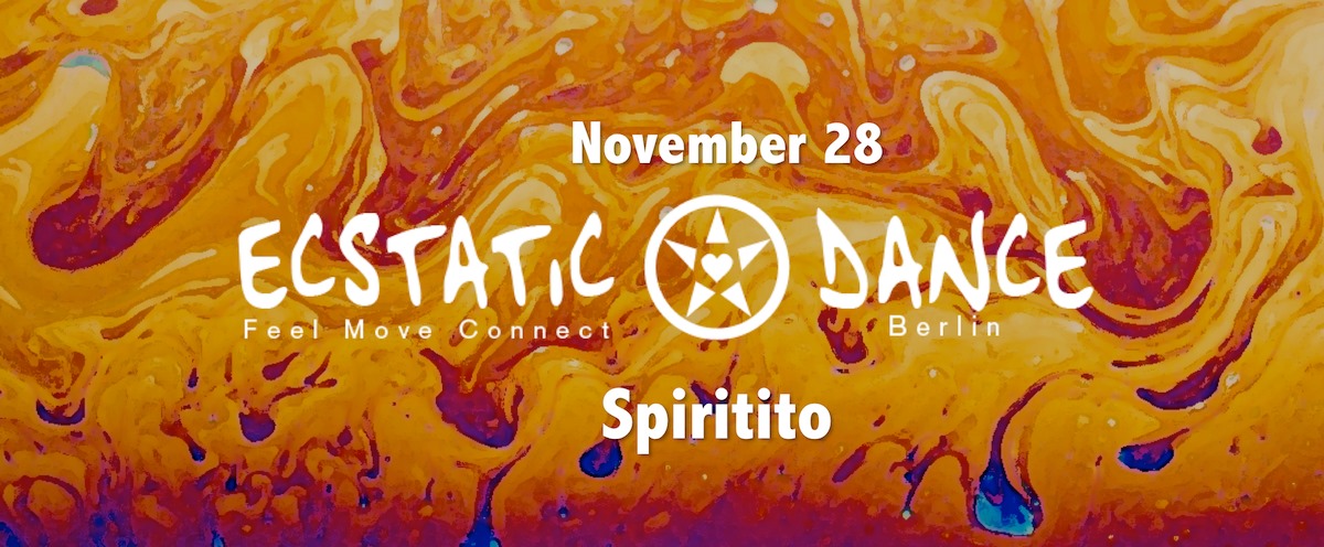 Ecstatic Dance ✦ Spiritito ✦ Sound Healing