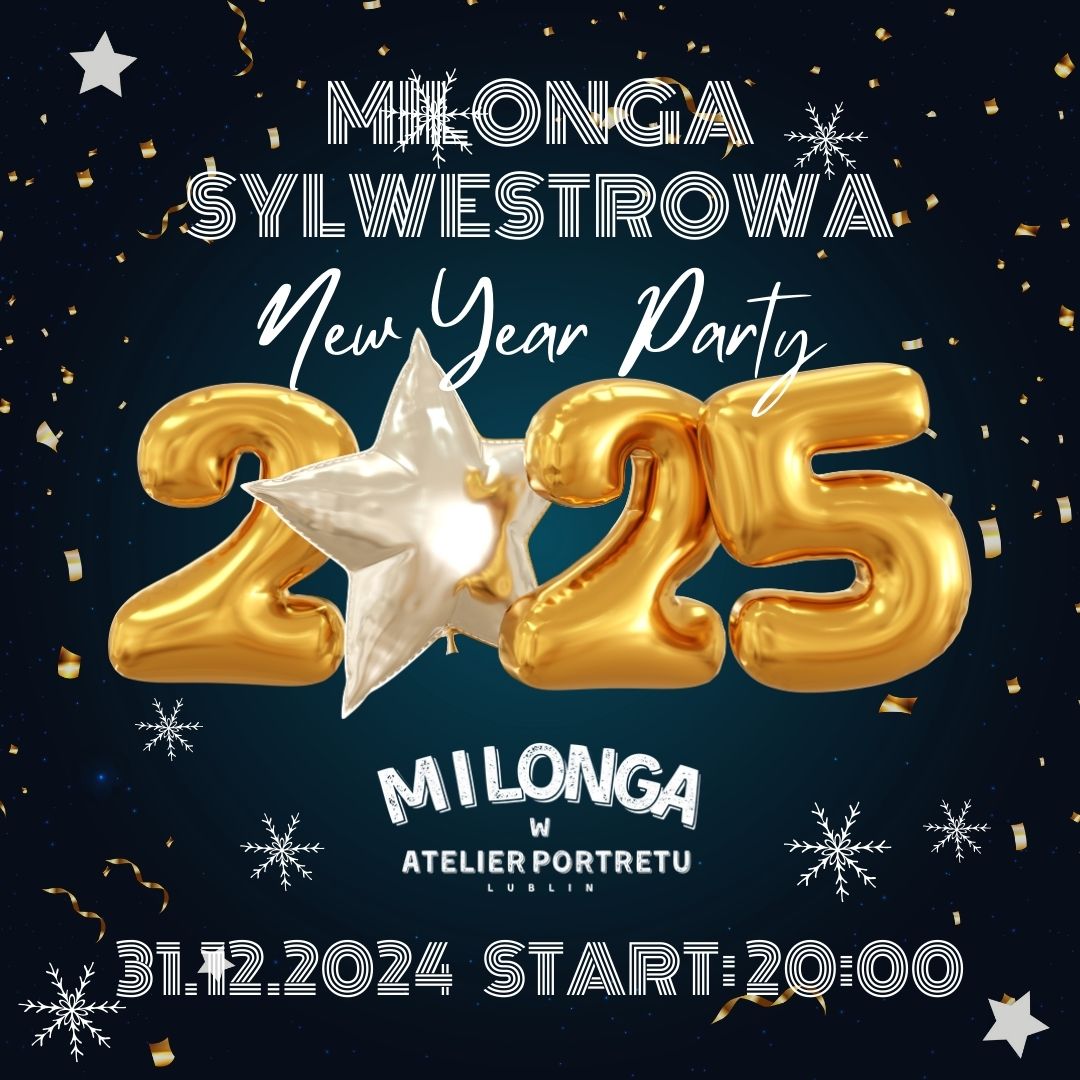 Milonga Sylwestrowa w Atelier Portretu