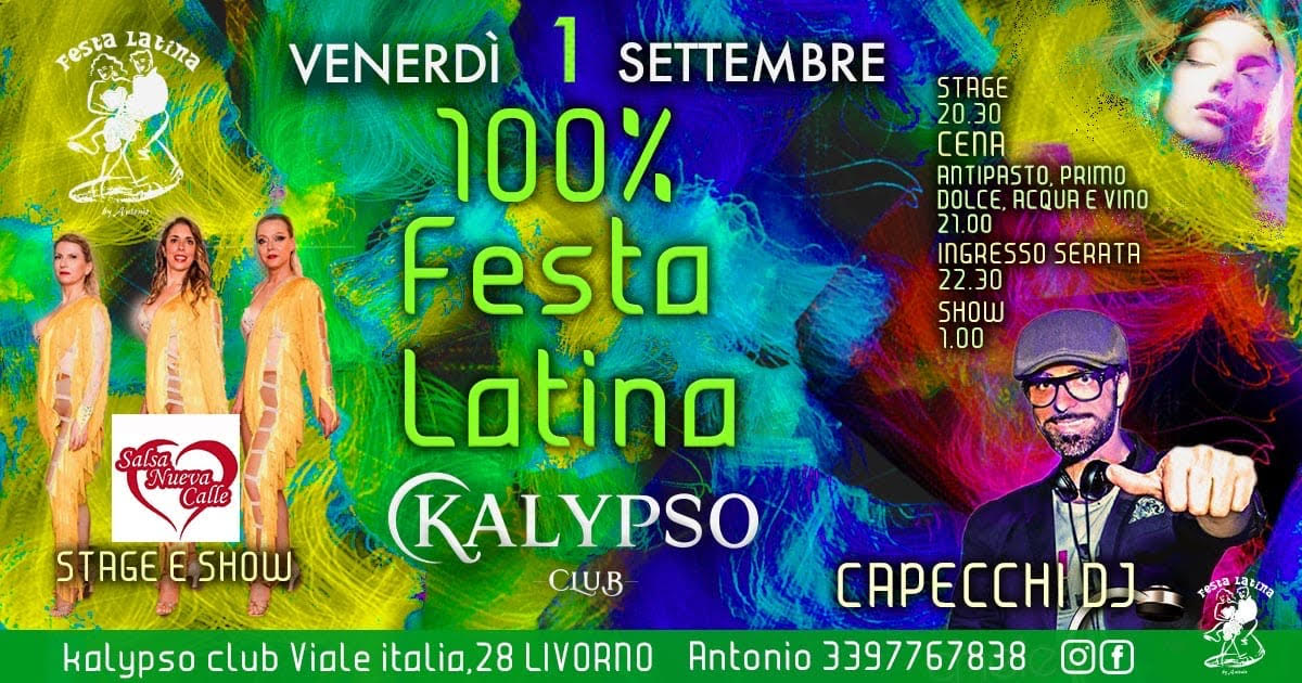 100% Festa Latina Kalypso Club - Venerdì 1 Settembre