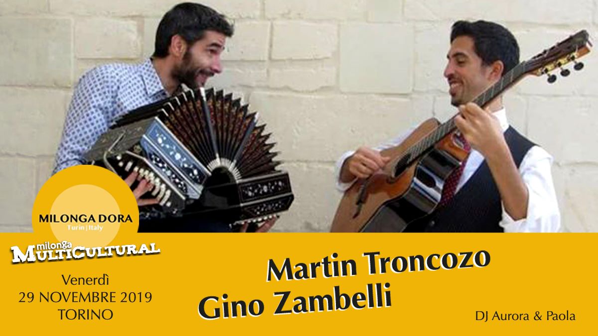 Milonga Dora + Milonga Multicultural - Troncozo e Zambelli live