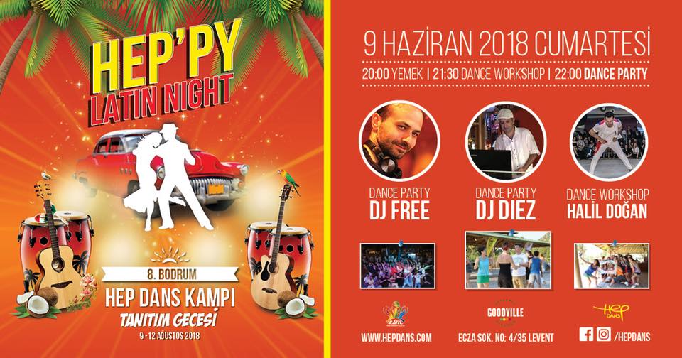 HEPpy Latin Night 9 Haziran Cumartesi Goodville