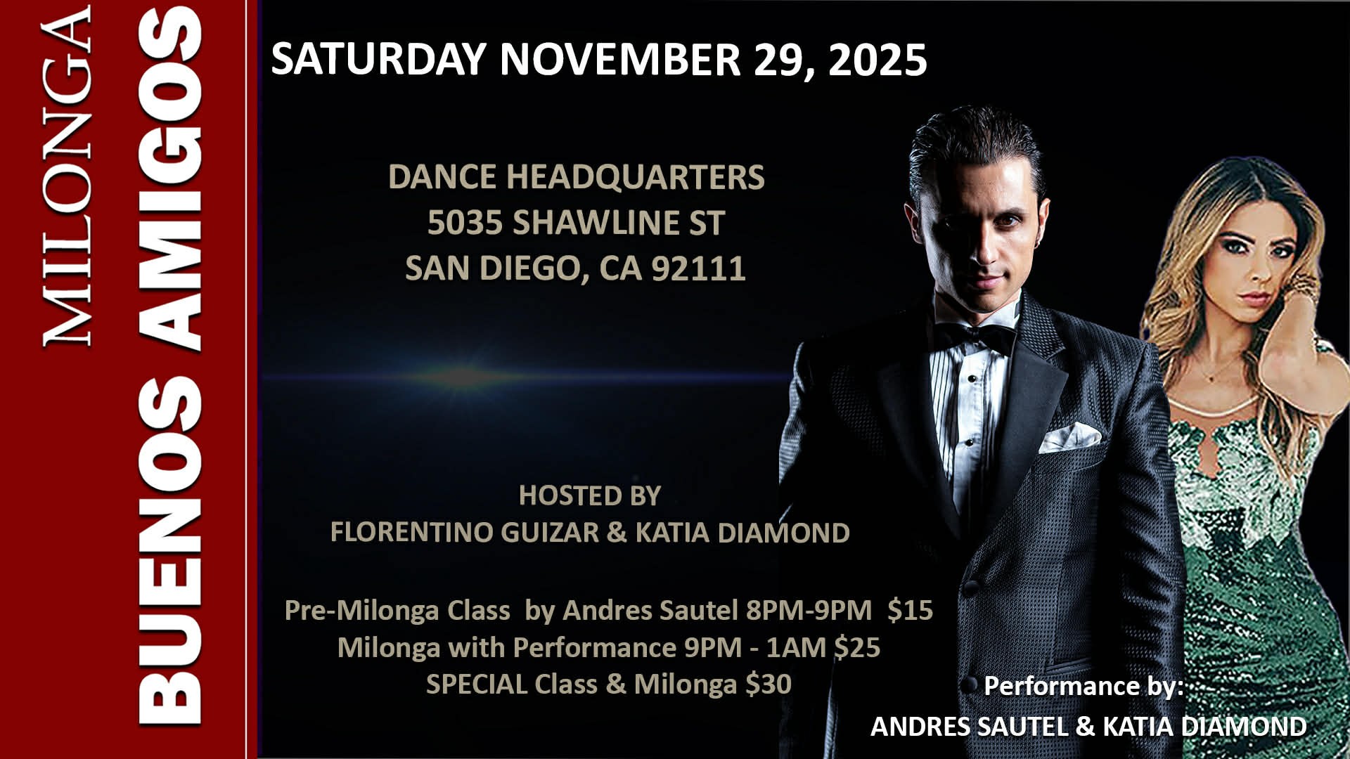 Milonga Buenos Amigos with Andres Sautel and DJ Villano Del Tango @ Dance Heaquarters